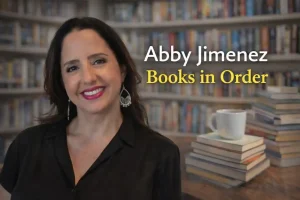 Abby Jimenez Books in Order